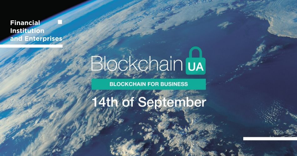 Bitcoin (BTC) - Конференция «BlockchainUA» в Киеве, Украина